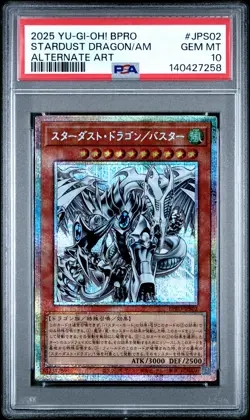 2025 YU-GI-OH! JAPANESE ALTERNATE ART #JPS02 STARDUST DRAGON/ASSAULT MODE PSA 10 - Image 1