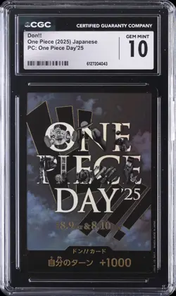 2025 ONE PIECE PC: ONE PIECE DAY '25 JPN DON!! CGC 10 GEM MINT - Image 1