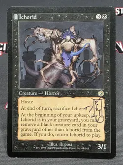MTG Ichorid- Signed -Torment Magic the Gathering Card #065 - Image 1