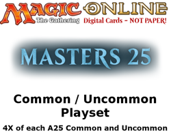 MTGO Magic Online A25 Masters 25 4xCommon/Uncommon Playset 724 Cards - Image 1