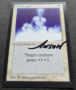 SIGNED MtG Magic Anson Maddocks _ Beta CE _ Artist Proof _ HOLY STRENGTH _1/50! - Image 3