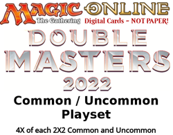 MTGO Magic Online Double Masters 2022 (2X2) 4xCommon/Uncommon Playset - Image 1