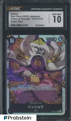 2023 One Piece Japanese OP03-078 Isshou Super Rare CGC 10 GEM MINT - Image 1