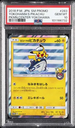 2018 POKEMON JPN SM PROMO POKEMON CENTER YOKOHAMA #283 YOKOHAMA'S PIKACHU PSA 10 - Image 1