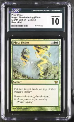 PLOW UNDER 8th Edition Foil Rare CGC 10 MTG [Nostalgium] - Image 1