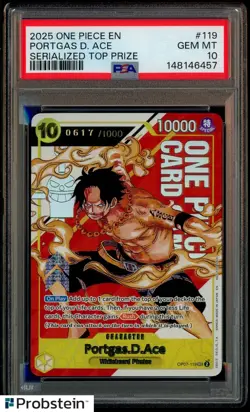 2025 One Piece EN Serialized Top Prize #OP07-119 Portgas D. Ace 0517/1000 PSA 10 - Image 1