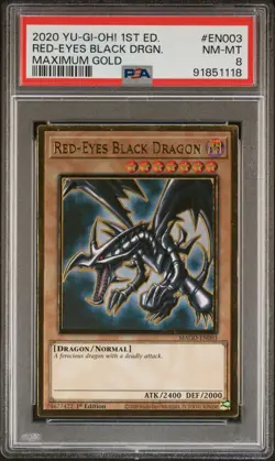 2020 YU-GI-OH! MAXIMUM GOLD 1ST ED #EN003 RED-EYES BLACK DRAGON PSA 8 - Image 1