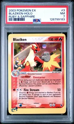 2003 POKEMON EX RUBY & SAPPHIRE #3 BLAZIKEN-HOLO PSA 7 - Image 1