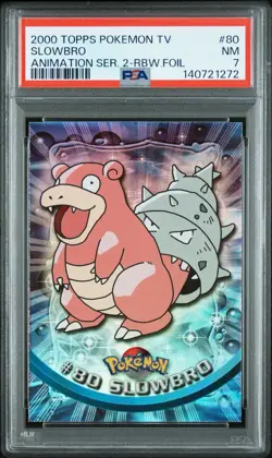 2000 TOPPS POKEMON TV ANIMATION SER 2 RAINBOW FOIL #80 SLOWBRO PSA 7 - Image 1