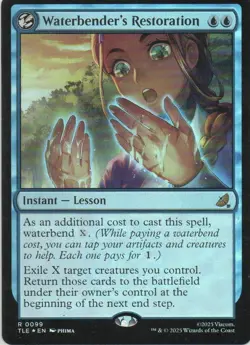 MTG: Avatar: Eternal-Legal: Foil Waterbender's Restoration: LP Condition - Image 1