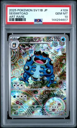 2025 POKEMON JPN SV11B-BLACK BOLT ART RARE #109 SEISMITOAD PSA 10 - Image 1