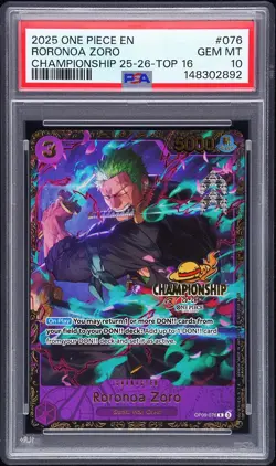 2025 ONE PIECE PROMOS CHAMP 25-26-TOP 16 #076 RORONOA ZORO PSA 10 - Image 1