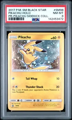 2017 POKEMON SM BLACK STAR PROMO PIKACHU SIDEKICK COLL #SM98 PIKACHU-HOLO PSA 8 - Image 1