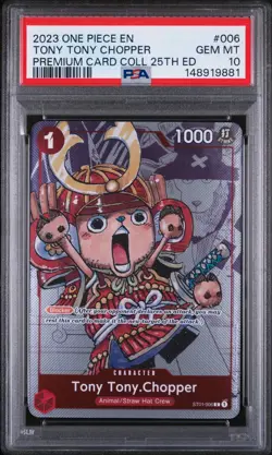 PSA 10 Tony Tony Chopper #006 Premium Card Collection 25th Anni OP TCG 2023 - Image 1