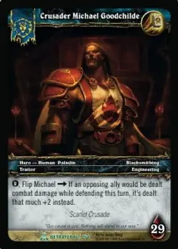 Crusader Michael Goodchilde - Servants of the Betrayer - World of Warcraft TCG - Image 1