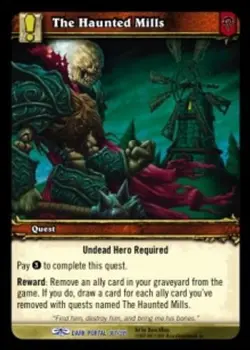 The Haunted Mills - Through the Dark Portal - World of Warcraft TCG - Image 1