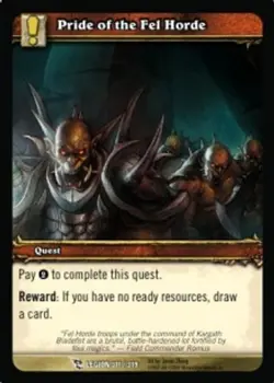 Pride of the Fel Horde - March of the Legion - World of Warcraft TCG - Image 1