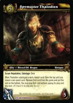 Spymaster Thalodien - Servants of the Betrayer - World of Warcraft TCG - Image 1