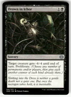 DROWN IN ICHOR #91 MTG PHYREXIA: ALL WILL BE ONE - Image 1
