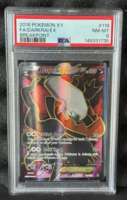 2016 POKEMON XY BREAKPOINT #118 FULL ART/DARKRAI EX PSA 8 - Image 3