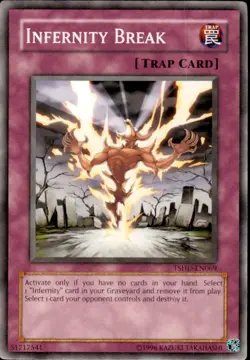 Infernity Break - TSHD-EN069 - - Common - Unlimited - Yugioh - Image 1