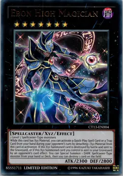 Yugioh Ebon High Magician CT13-EN004 Limited Edition Ultra Rare NM - Image 1
