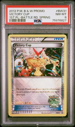 PSA 8 VICTORY CUP BW31 | 1st Place Battle Road Spring Graded Pokemon Card - Image 1