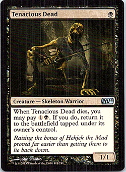 Tenacious Dead Magic The Gathering 2014 Light Play - Image 1
