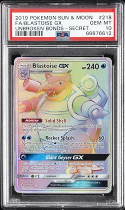 2019 POKEMON SUN & MOON UNBROKEN BONDS SECRET #218 FULL ART/BLASTOISE GX PSA 10 - Image 1
