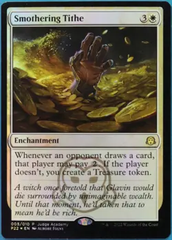 Smothering Tithe (Judge Promo) FOIL NM MTG Magic CARD (513683) ABUGames - Image 1