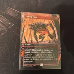 Mtg Unholy Heat BORDERLESS - Secret Lair Showdown + Bonus Foils - Image 2