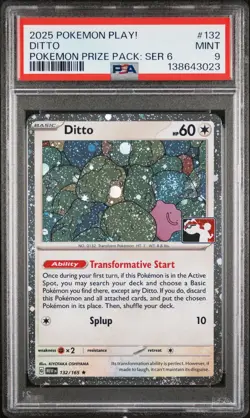 2025 POKEMON PLAY! POKEMON PRIZE PACK: SERIES 6 #132 DITTO PSA 9 - Image 1