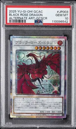 2025 YU-GI-OH! JPN QCAC-QUARTER CENTURY ART COLL #JP003 BLACK ROSE DRAGON PSA 10 - Image 1