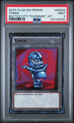 2014 YU-GI-OH! BATTLE CITY TOURNAMENT KIT PROMO #EN009 TOKEN PSA 9 - Image 1