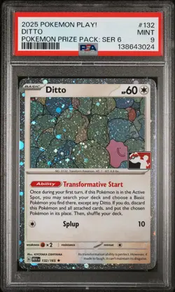 2025 POKEMON PLAY! POKEMON PRIZE PACK: SERIES 6 #132 DITTO PSA 9 - Image 1