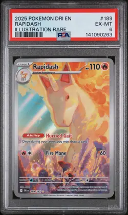 2025 POKEMON DRI EN-DESTINED RIVALS ILLUSTRATION RARE #189 RAPIDASH PSA 6 - Image 1