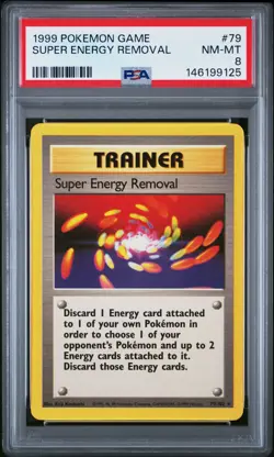 1999 POKEMON BASE SET UNLIMITED #79 SUPER ENERGY REMOVAL PSA 8 - Image 1