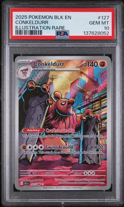 2025 POKEMON BLK EN-BLACK BOLT ILLUSTRATION RARE #127 CONKELDURR PSA 10 - Image 1