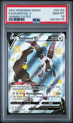 2021 POKEMON SWORD & SHIELD SHINING FATES #SV120 FULL ART/DUBWOOL V PSA 10 - Image 1
