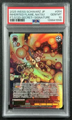 INHERITED FLAME NATSU PSA 10 2025 WEISS SCHWARZ JP #FT/S120-054 SECRET SIGNATURE - Image 1