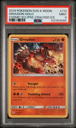 2019 POKEMON SUN & MOON COSMIC ECLIPSE CRACKED ICE #113 GROUDON-HOLO PSA 9 - Image 1