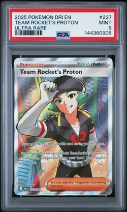 2025 POKEMON DRI EN-Destined Rivals #227 Team Rocket's Proton PSA 9 Ultra Rare - Image 1