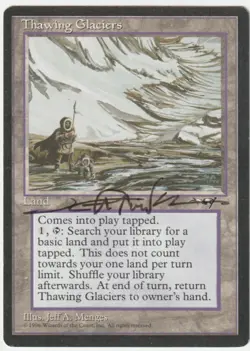 Alliances MTG Thawing Glaciers Signed by Jeff A. Menges - Image 1