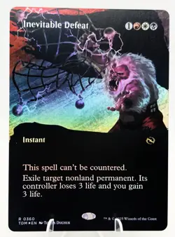 Inevitable Defeat (Foil) (Borderless) #360 TDM Collector's Edition NM - Image 1