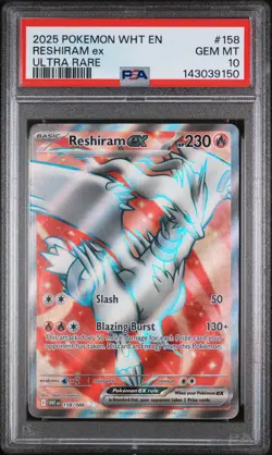 2025 POKEMON WHT EN-WHITE FLARE ULTRA RARE #158 RESHIRAM EX PSA 10 - Image 1