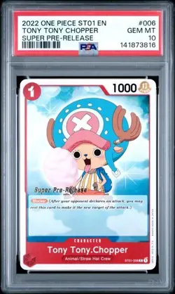 2022 ONE PIECE SUPER PRE RELEASE ST01-006 TONY TONY CHOPPER PSA 10 GEM MINT - Image 1