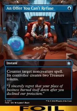 An Offer You Can't Refuse ** FOIL BORDERLESS ** #311 - Foundations - CUC NM MTG - Image 1