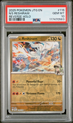 PSA 10 N's Reshiram 116/159 - 2025 Pokemon JTG EN - Reverse Holo 🔥*LOW POP*🔥 - Image 1