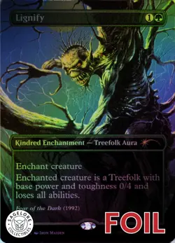 Lignify (Rainbow Foil) - Secret Lair Iron Maiden - 2192 - NM Foil - Image 1