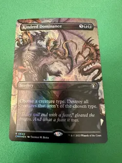 Kindred Dominance BORDERLESS FOIL 640 - MTG CMM - M/Nm Unplayed FAST2SHIP!! - Image 1